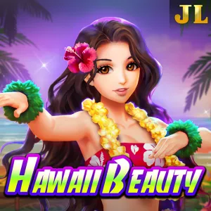 Jili : Hawaii Beauty - SPINBET123