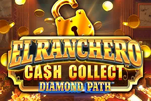 El Ranchero Cash Collect Diamond Path - SPINBET123