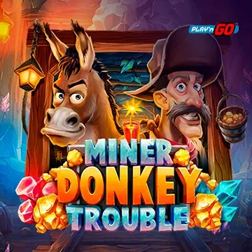 Miner Donkey Trouble - SPINBET123