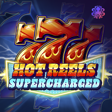 777 Hot Reels: Supercharged - SPINBET123