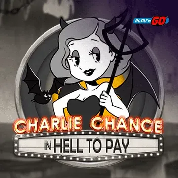Charlie Chance in Hell to Pay - SPINBET123