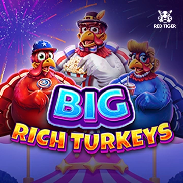 Big Rich Turkeys - SPINBET123