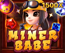 Miner Babe - SPINBET123