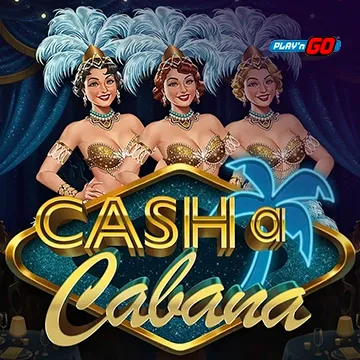Cash-a-Cabana - SPINBET123